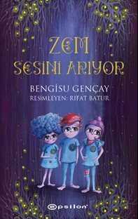 Zem Sesini Arıyor / Uçan Balina Görme Rehberi 1 - Epsilon Yayınları