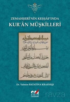 Zemahşeri'nin Keşşaf'ında Kur'an Müşkilleri - 1