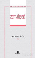 Zemahşerî / Önderlerimiz 49 - Ensar Neşriyat