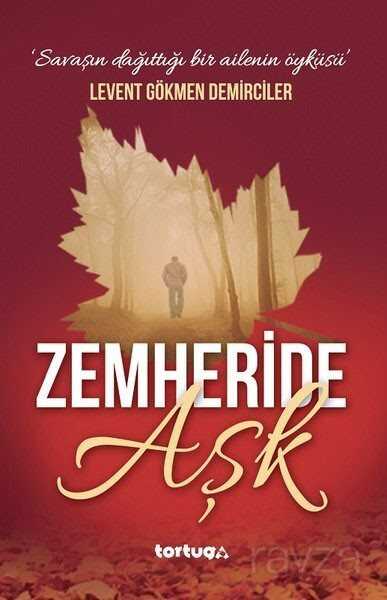 Zemheride Aşk - Tortuga Yayınları