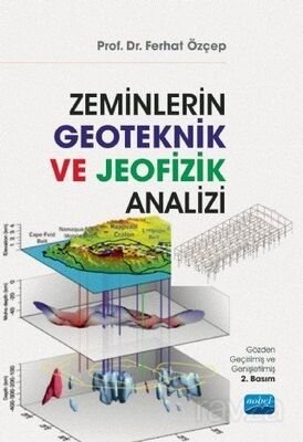 Zeminlerin Geoteknik ve Jeofizik Analizi (İnşaatların Tasarımı Sürecinde) - 1