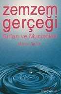Zemzem Gerçeği Sırları ve Mucizeleri (Cep Boy) - Özgü Yayınları
