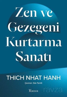 Zen Ve Gezegeni Kurtarma Sanatı - 1