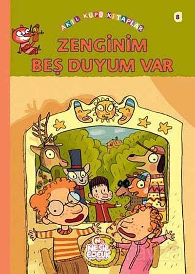 Zenginim Beş Duyum Var - Nesil Çocuk Yayınları