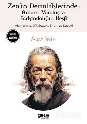 Zenin Derinliklerinde / Anlam, Varoluş ve Farkındalığın Keşfi - 1