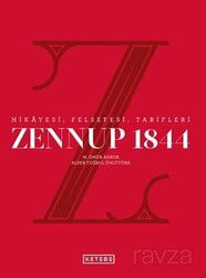 Zennup 1844 / Hikayesi, Felsefesi, Tarifleri - Ketebe Yayınevi