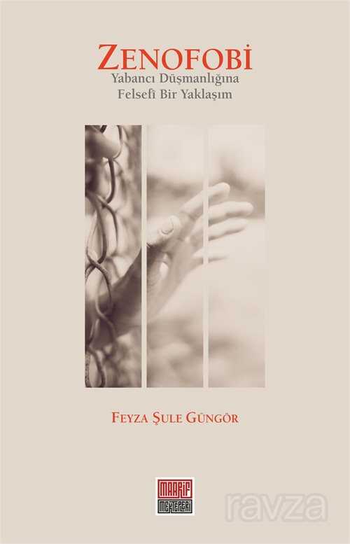 Zenofobi - Maarif Mektepleri