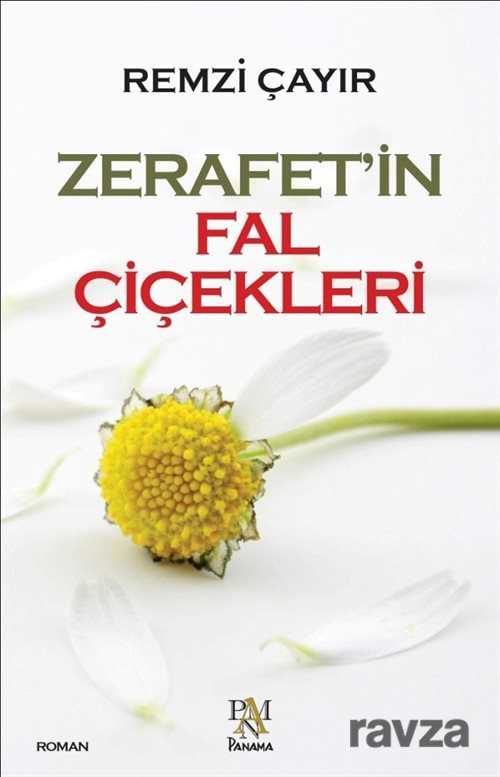 Zerafet'in Fal Çiçekleri - Panama Yayıncılık