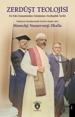 Zerdüşt Teolojisi - 1