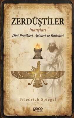 Zerdüştiler - 1