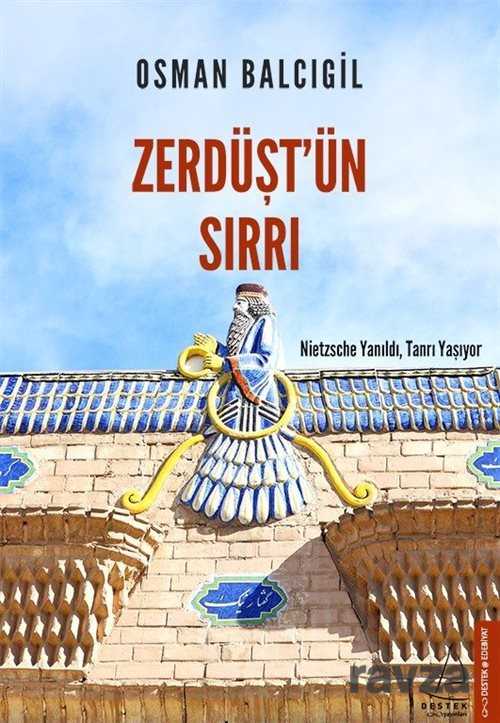 Zerdüşt'ün Sırrı - Destek Yayınları