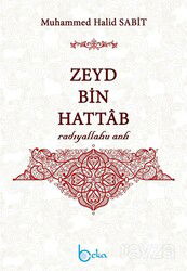 Zeyd bin Hattab (r.a.) - Beka Yayınları