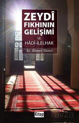 Zeydi Fıkhının Gelişimi ve Hadi-İlelhak - Kitap Dünyası (Konya)