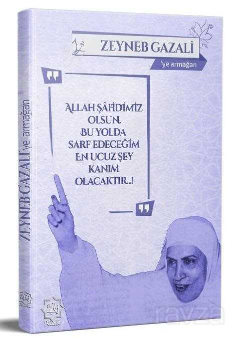 Zeyneb Gazali'ye Armağan - Nuhbe Yayınevi