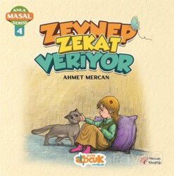 Zeynep Zekat Veriyor / Anla Masal Serisi 4 - Siyer Çocuk