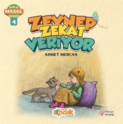 Zeynep Zekat Veriyor / Anla Masal Serisi 4 - 1