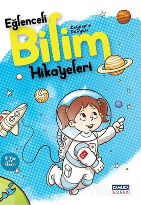 Zeynep'in Dünyası Eğlenceli Bilim Hikayeleri - 1