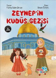 Zeynep'in Kudüs Gezisi - Aksa Çocuk