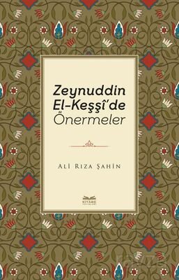 Zeynuddin El-Keşşî'de Önermeler - 1
