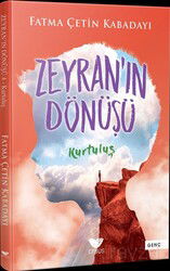 Zeyran'ın Dönüşü 4 / Kurtuluş - Efsus Yayınları
