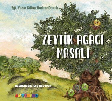 Zeytin Ağacı Masalı - 1