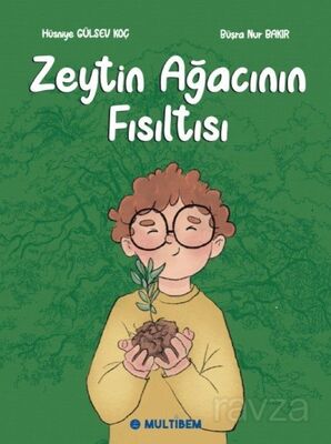 Zeytin Ağacının Fısıltısı - 1