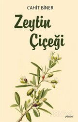 Zeytin Çiçeği - Armoni Yayıncılık