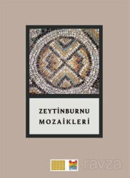 Zeytinburnu Mozaikleri Sempozyum Bildirileri - Zeytinburnu Belediyesi Kültür Yayınları