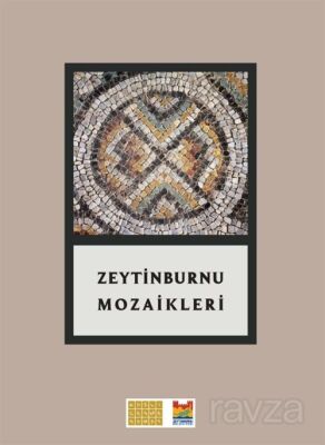 Zeytinburnu Mozaikleri Sempozyum Bildirileri - 1