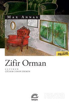 Zifir Orman - 1