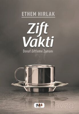 Zift Vakti - 1