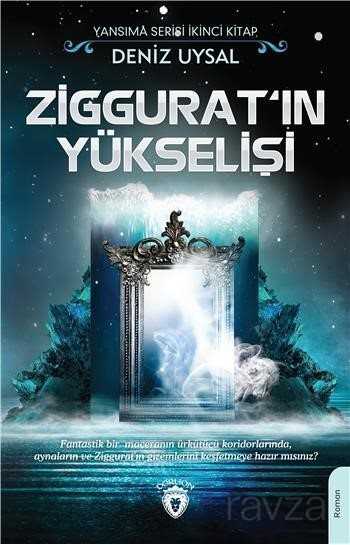 Ziggurat'ın Yükselişi - Dorlion Yayınevi