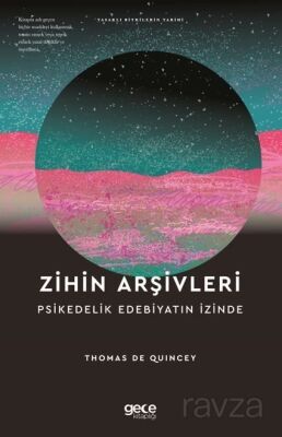 Zihin Arşivleri Psikedelik Edebiyatın İzinde - 1