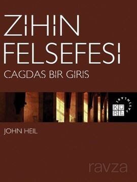 Zihin Felsefesi / Çağdaş Bir Giriş - 1