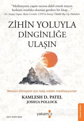 Zihin Yoluyla Dinginliğe Ulaşın - 1