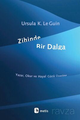 Zihinde Bir Dalga - 1