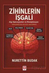 Zihinlerin İşgali Algı Operasyonları ve Manipülasyon - Ekin Kitabevi Yayınları (Bursa)