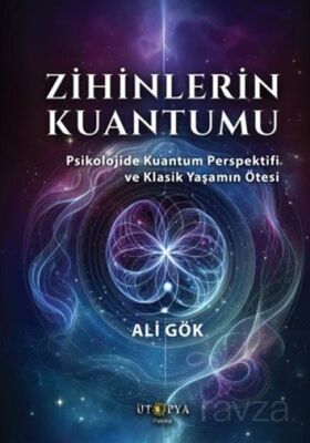 Zihinlerin Kuantumu - 1