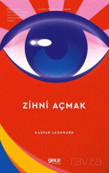 Zihni Açmak - Gece Kitaplığı