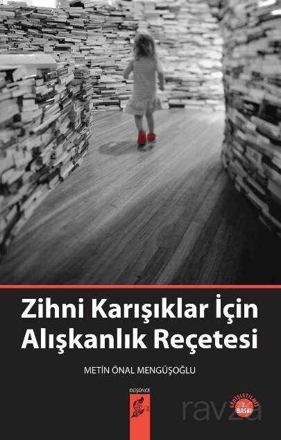 Zihni Karışıklar İçin Alışkanlık Reçetesi - Okur Kitaplığı