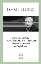 Zihnimizdeki Karakolların Yıkılması - İsmail Beşikçi Vakfı Yayınları