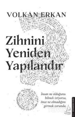 Zihnini Yeniden Yapılandır - 1