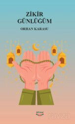 Zikir Günlüğüm - Kıyam Yayıncılık