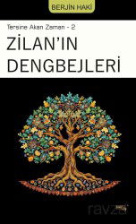 Zilan'ın Dengbejleri / Tersine Akan Zaman 2 - Sınırsız Kitap