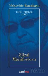Zilzal Manifestosu / Toplu Şiirler 2. Cilt - Ahenk Kitap