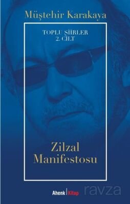 Zilzal Manifestosu / Toplu Şiirler 2. Cilt - 1