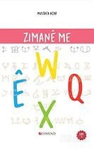 Zımane Me - Peywend