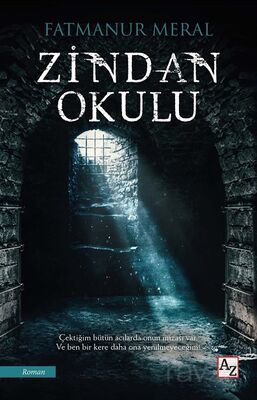 Zindan Okulu - 1