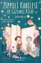 Zippoli Kabilesi ve Gizemli Kitap - İş Bankası Yayınları