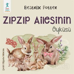 Zıpzıp Ailesinin Öyküsü - Çocuk Gelişimi Yayınları